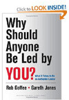 Why Should anyone be led by